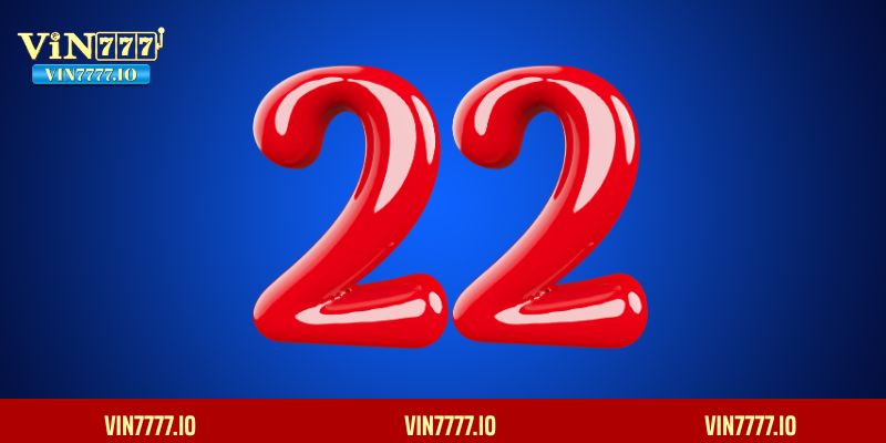 Tần suất của các con số xuất hiện khi đề về 22 trong hôm nay&nbsp;