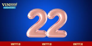 đề về 22 hôm sau đánh con gì